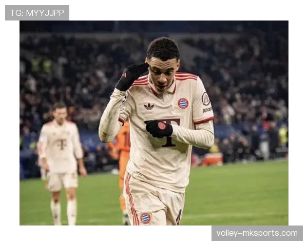 穆西亚拉展现精妙脚法，拜仁进攻风格焕发新活力