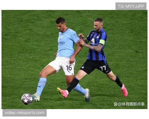 奥纳纳与罗德里防守硬度及控场能力对比