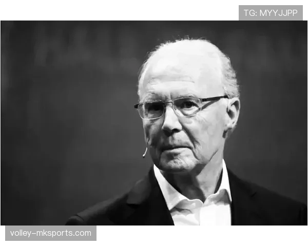 贝肯鲍尔历史地位与传奇性解析 贝肯鲍尔历史地位与传奇性解析